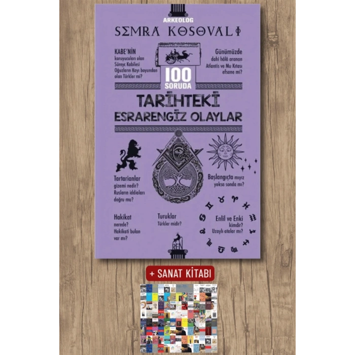 100 Soruda Tarihteki Esrarengiz Olaylar