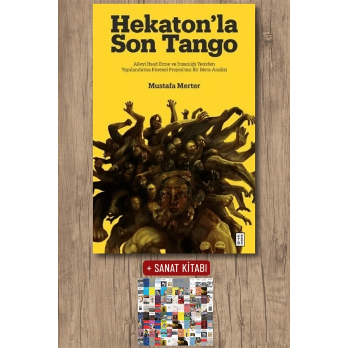 Sanat Kitabı + Hekatonla Son Tango (Ciltli)