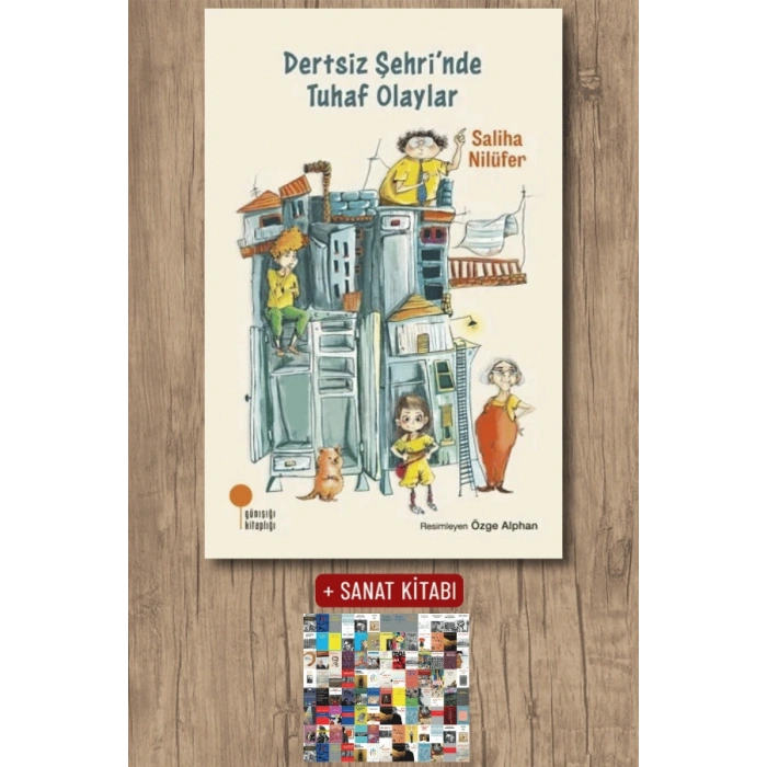 Dertsiz Şehrinde Tuhaf Olaylar