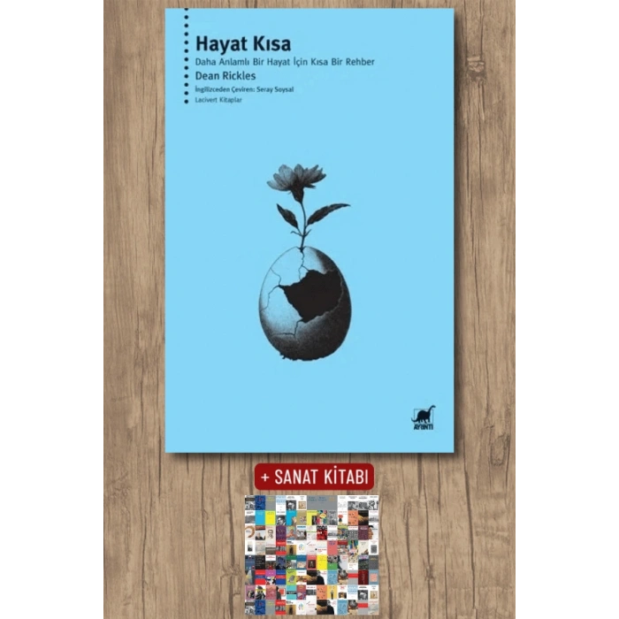 Hayat Kısa - Daha Anlamlı Bir Hayat İçin Kısa Bir Rehber