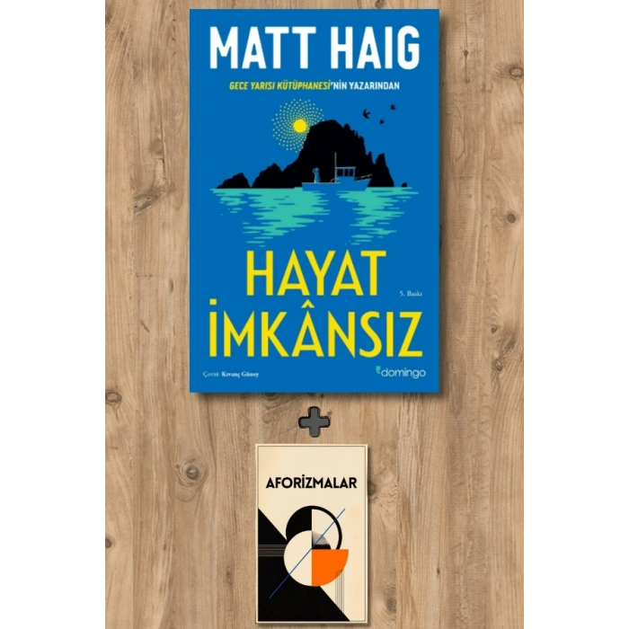 Hayat İmkânsız