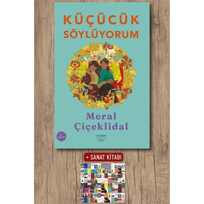 Küçücük Söylüyorum / Meral Çiçeklidal + Sanat Kitabı