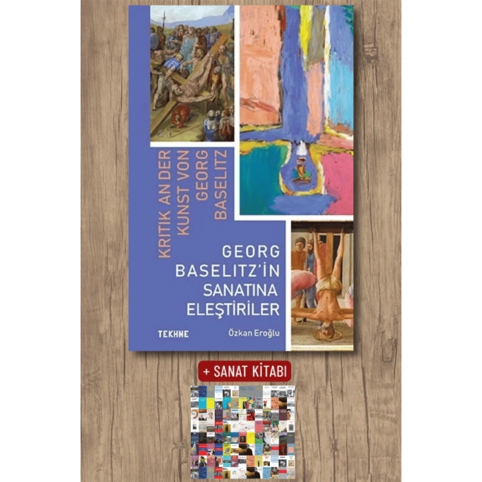 Georg Baselitz’in Sanatına Eleştiriler
