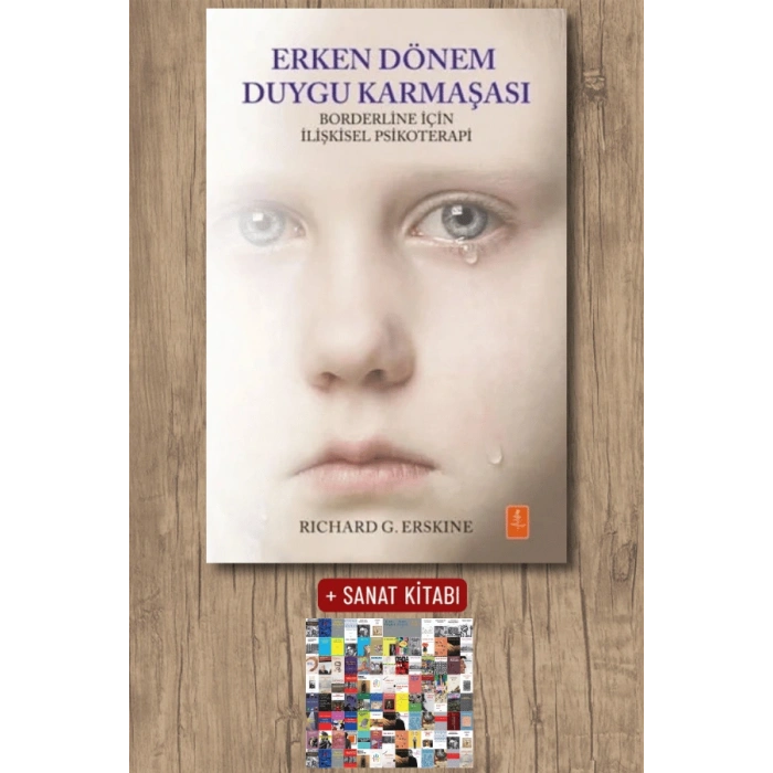 Erken Dönem Duygu Karmaşası
