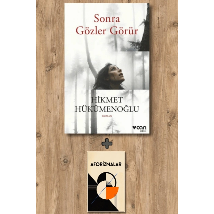 Sonra Gözler Görür