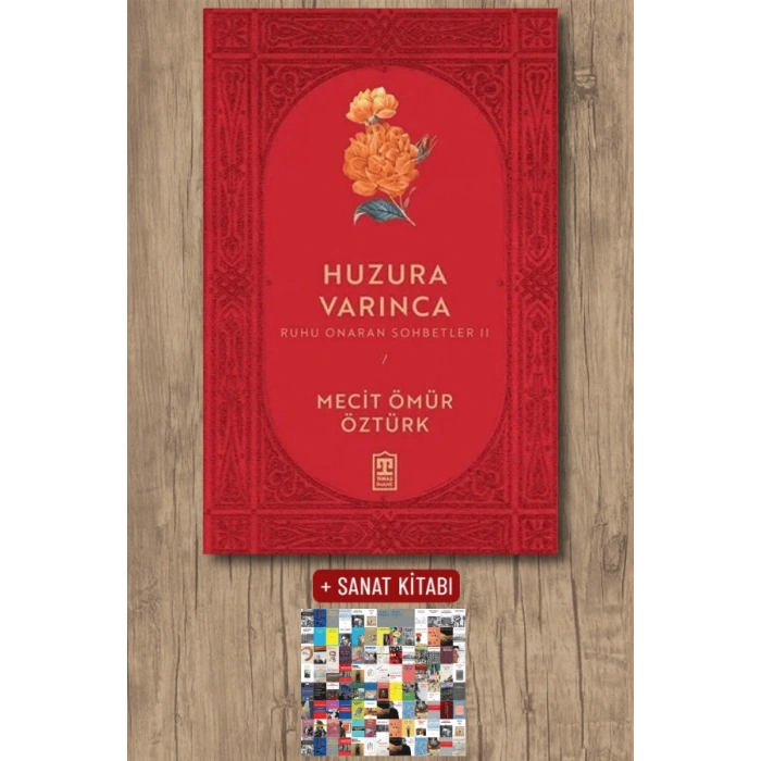 Huzura Varınca / Mecit Ömür Öztürk + Sanat Kitabı