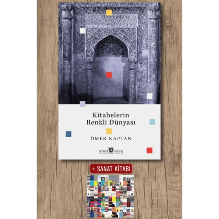 Kitabelerin Renkli Dünyası / Ömer Kaptan + Sanat Kitabı