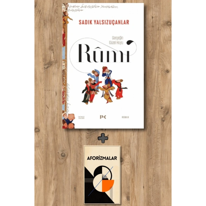Gerçeğin Güzel Huyu - Rûmî