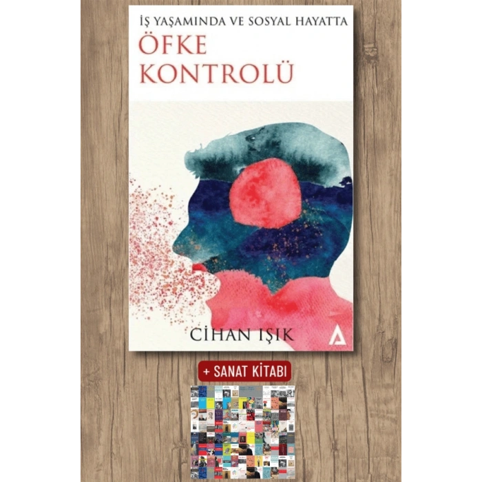 İş Yaşamında ve Sosyal Hayatta Öfke Kontrolü