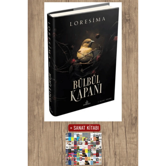 Sanat Kitabı + Bülbül Kapanı 1 (Ciltli) / Loresima