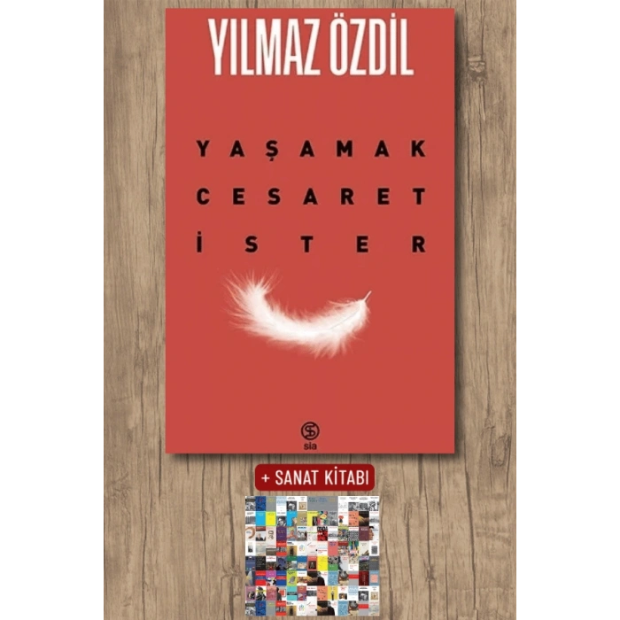 Yaşamak Cesaret İster