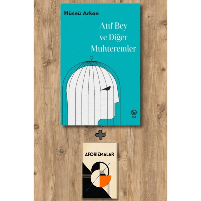 Atıf Bey ve Diğer Muhteremler
