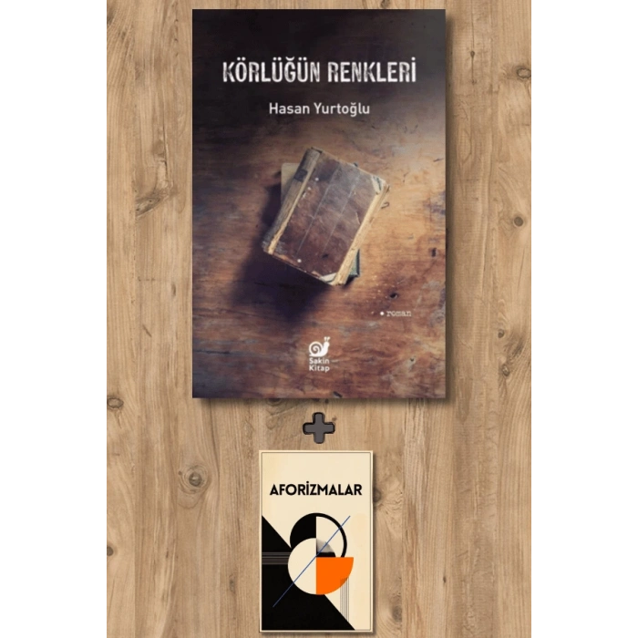 Körlüğün Renkleri