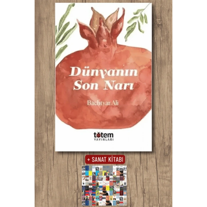 Sanat Kitabı + Dünyanın Son Narı / Bachtyar Ali