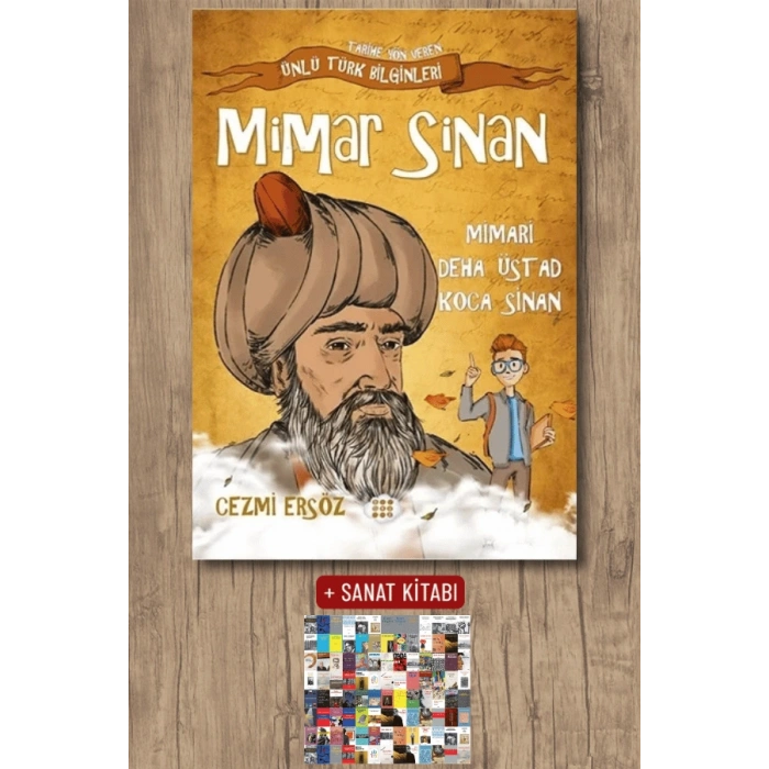 Sanat Kitabı + Mimar Sinan - Mimari Deha Üstad Koca Sinan / Cezmi Ersöz