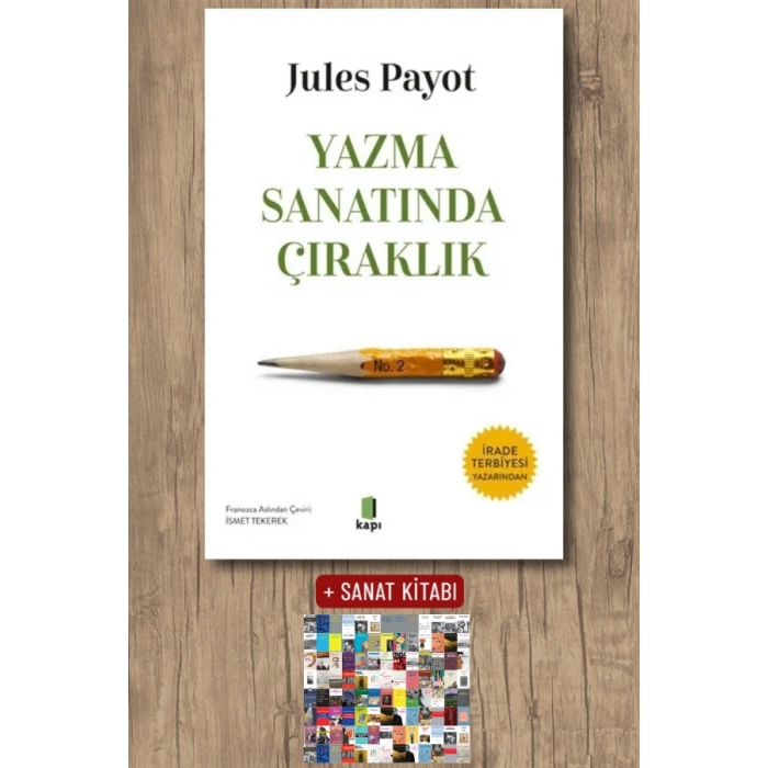 Yazma Sanatında Çıraklık / Jules Payot + Sanat Kitabı