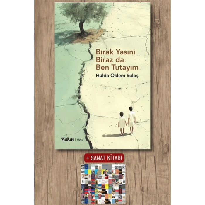Bırak Yasını Biraz da Ben Tutayım