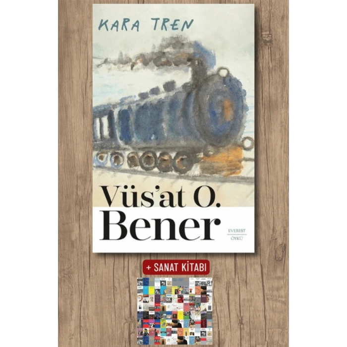Kara Tren / Vüsat O. Bener + Sanat Kitabı