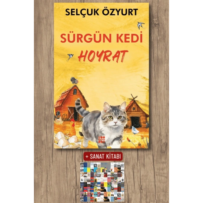Sanat Kitabı + Sürgün Kedi Hoyrat / Selçuk Özyurt