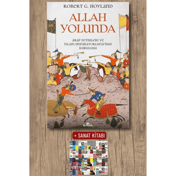 Sanat Kitabı + Allah Yolunda / Robert G. Hoyland