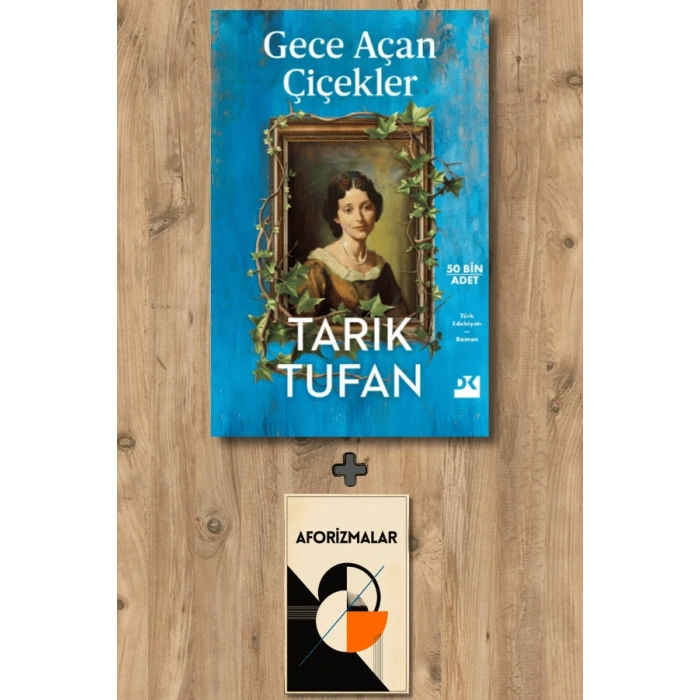 Gece Açan Çiçekler