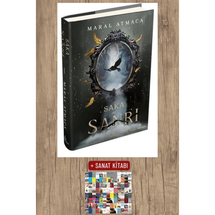 Sanat Kitabı + Saka ve Sanrı 1 (Ciltli) / Maral Atmaca