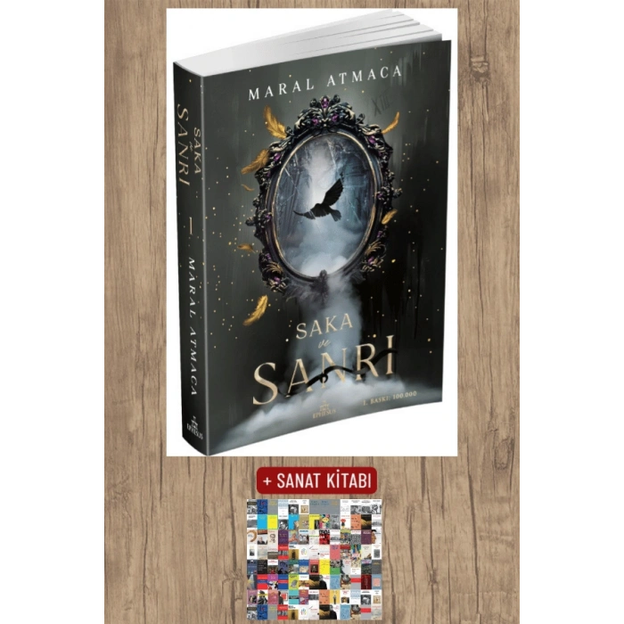Sanat Kitabı + Saka ve Sanrı 1 / Maral Atmaca