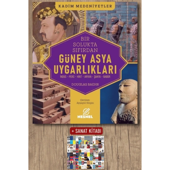 Bir Solukta Sıfırdan Güney Asya Uygarlıkları