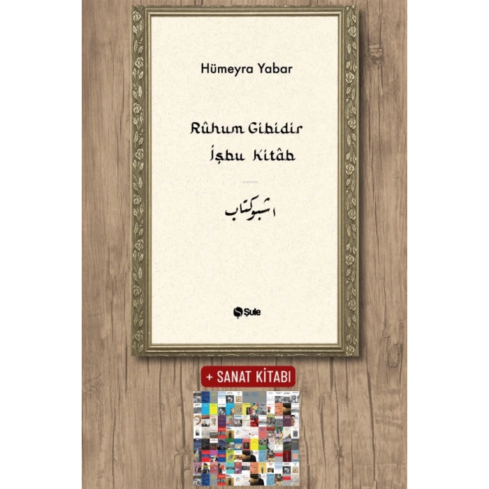 Rûhum Gibidir İşbu Kitab