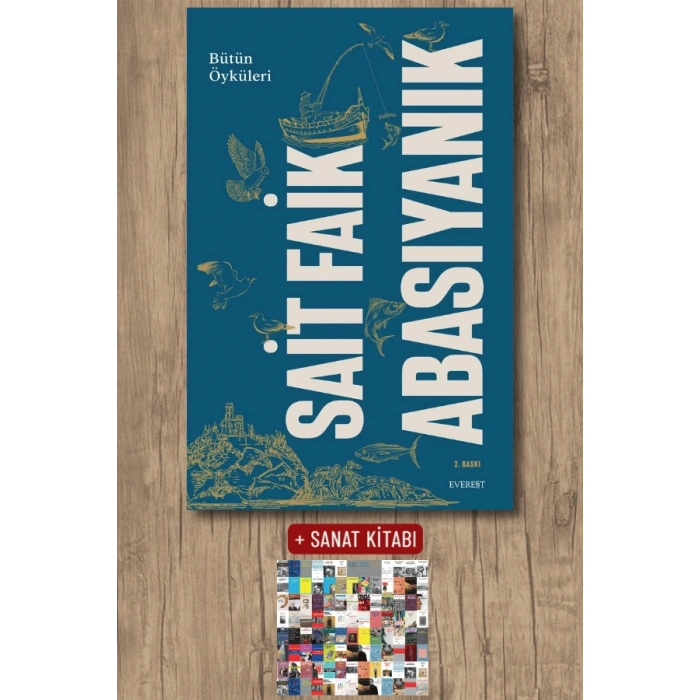 Bütün Öyküleri - Sait Faik Abasıyanık / Sait Faik Abasıyanık + Sanat Kitabı