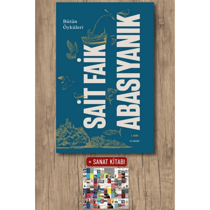 Bütün Öyküleri - Sait Faik Abasıyanık (Ciltli) / Sait Faik Abasıyanık + Sanat Kitabı