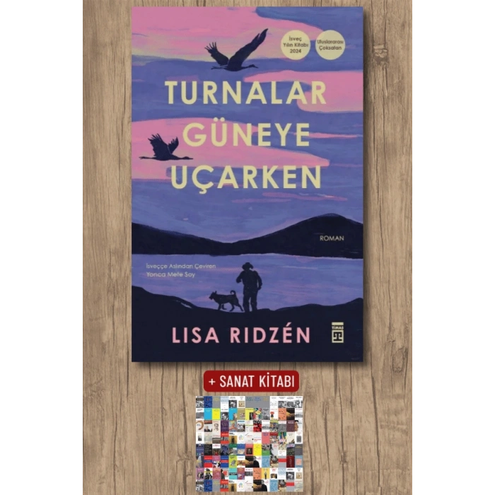 Turnalar Güneye Uçarken / Lisa Ridzen + Sanat Kitabı