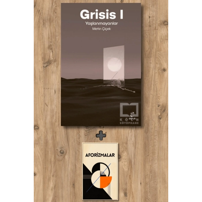 Grisis 1 - Yaşlanmayanlar