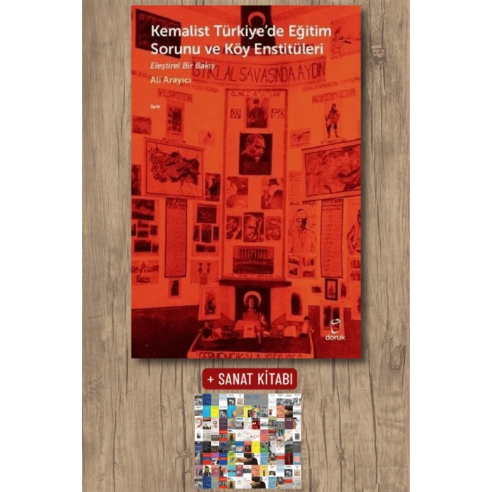 Kemalist Türkiyede Eğitim Sorunu ve Köy Enstitüleri