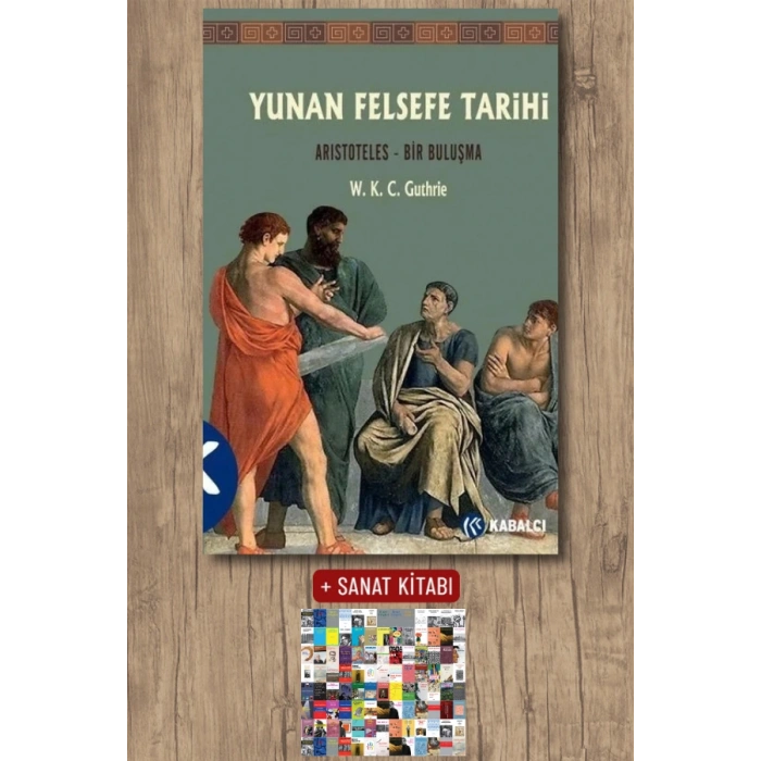 Yunan Felsefe Tarihi 6. Cilt - Aristoteles - Bir Buluşma