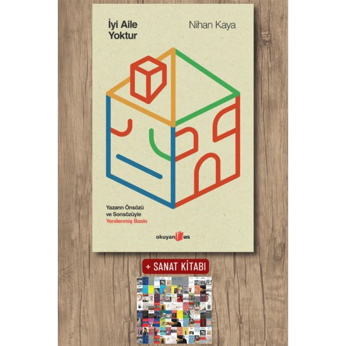 Sanat Kitabı + İyi Aile Yoktur / Nihan Kaya