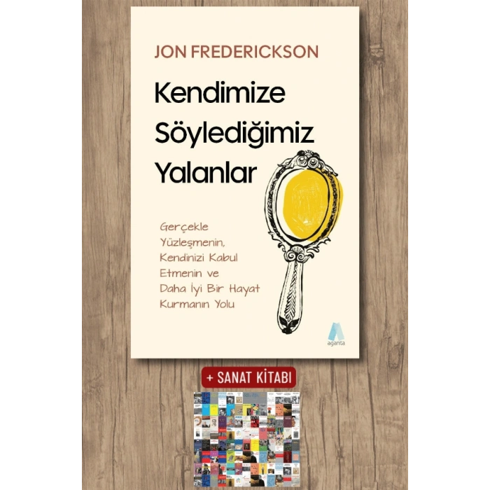 Kendimize Söylediğimiz Yalanlar
