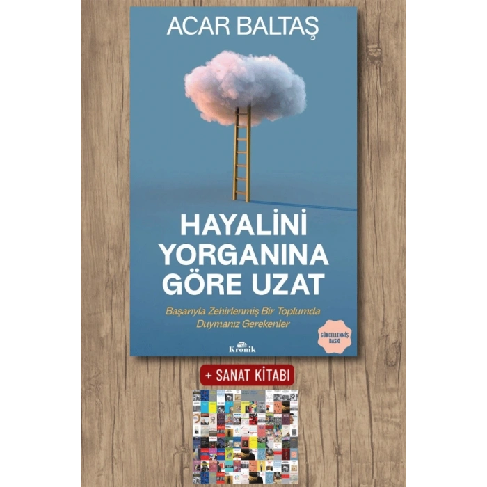 Sanat Kitabı + Hayalini Yorganına Göre Uzat / Acar Baltaş