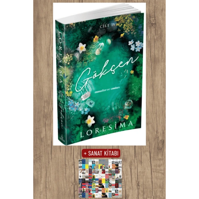Sanat Kitabı + Gökçen 4 - Masallar ve Sonları / Loresima