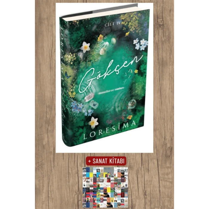 Sanat Kitabı + Gökçen 4 - Masallar ve Sonları (Ciltli) / Loresima