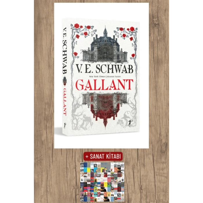 Gallant / V. E. Schwab + Sanat Kitabı
