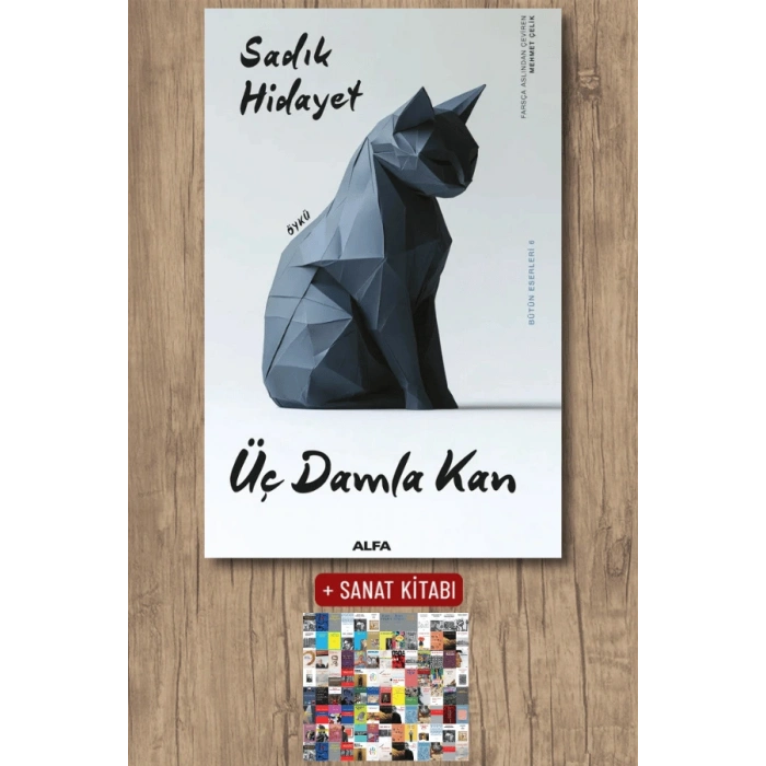 Üç Damla Kan / Sadık Hidayet + Sanat Kitabı