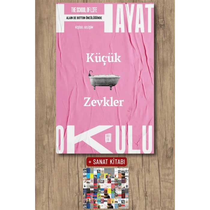 Hayat Okulu - Küçük Zevkler