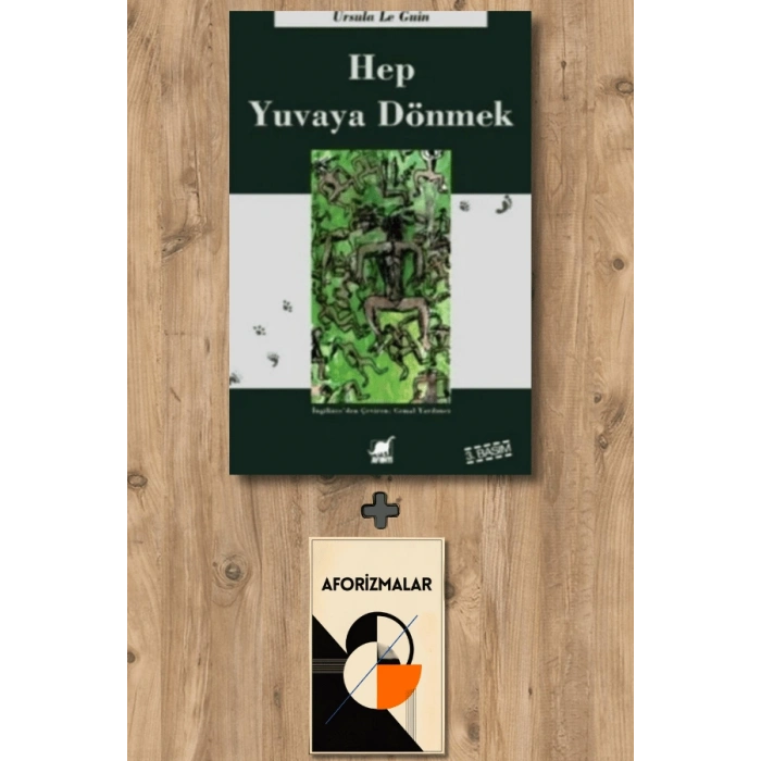 Hep Yuvaya Dönmek