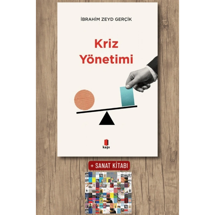 Kriz  Yönetimi / İbrahim Zeyd Gerçik + Sanat Kitabı