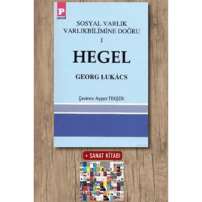 Hegel - Sosyal Varlık Varlıkbilimine Doğru 1