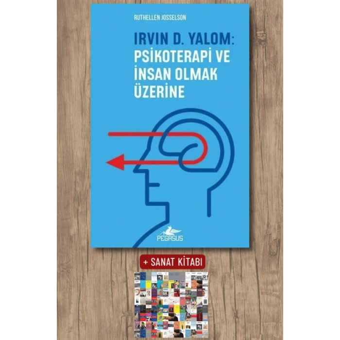 Irvin D.Yalom: Psikoterapi ve İnsan Olmak Üzerine