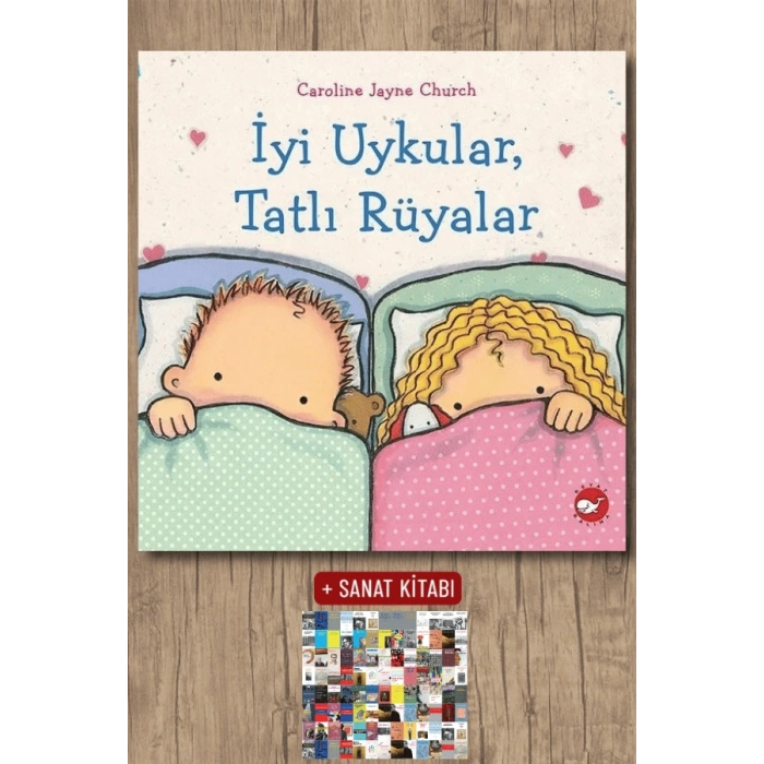 İyi Uykular, Tatlı Rüyalar