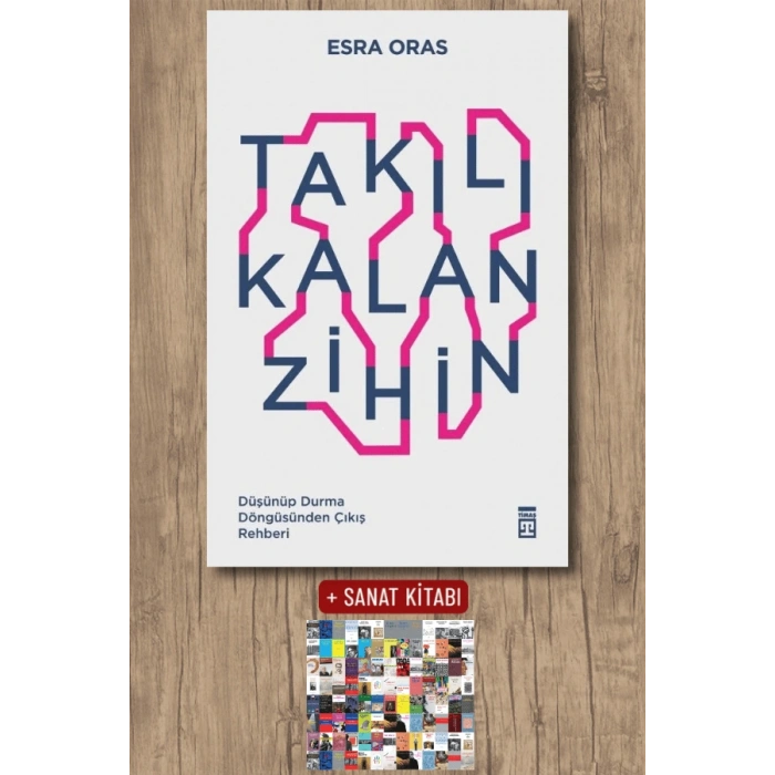 Takılı Kalan Zihin / Esra Oras + Sanat Kitabı