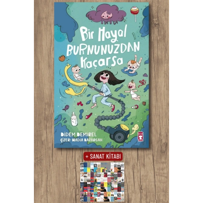 Bir Hayal Burnunuzdan Kaçarsa / Didem Demirel + Sanat Kitabı